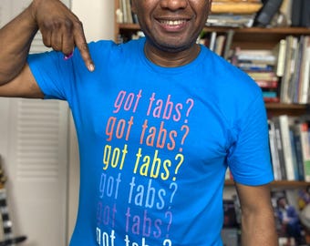 Got Tabs? Guitar T-Shirt | Funny Musician Tee
