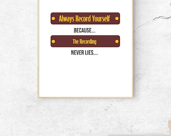Recording Never Lies Studio Quote Art | Musician Gift (Digital Download)