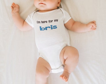 Im here for my Bris Baby Short Sleeve Onesie®