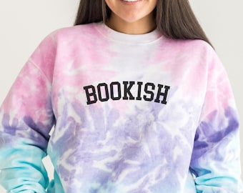 Bookish tie dye sweatshirt, bookworm shirt, bookworm sweatshirt, bookish tie dye sweatshirt, book reader sweatshirt, tie dye book sweatshirt