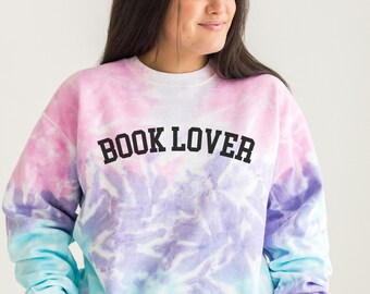 Tie dye book lover sweatshirt, book lover shirt, bookworm sweatshirt, bookish tie dye sweatshirt, book reader sweatshirt, tie dye book shirt