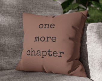 One More Chapter Pillow Cover: Book Lover Reading Nook Decor