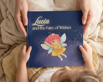 Personalized Fairy Book for Kids • Name Story • Girl Gift • Fairy of Wishes Storybook • Birthday Gift • Bedtime Book • Custom Character