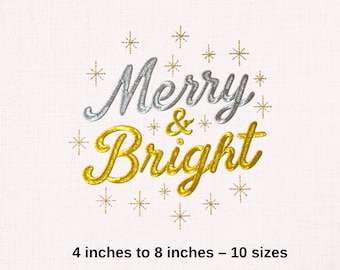 Merry and Bright Embroidery Design, 10 Sizes Christmas Machine Embroidery File, Holiday Gold Satin Stitch Lettering Pattern