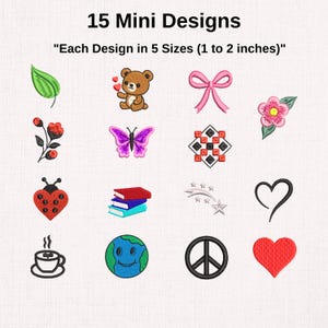 Peut inclure: Un ensemble de 15 motifs de broderie miniatures, chacun disponible en 5 tailles allant de 1 à 2 pouces. Les motifs comprennent une feuille, un ours en peluche tenant un cœur, un nœud, une fleur, un papillon, un motif à carreaux, une coccinelle, une pile de livres, une étoile filante, un cœur, une tasse de café, un globe terrestre, un symbole de paix et un cœur rouge.