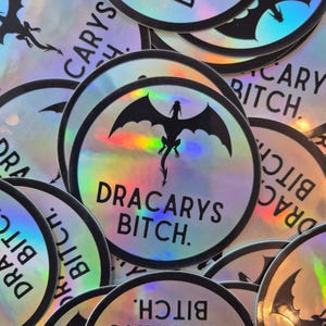 Adesivo olografico della Casa del Drago - Dracarys B*tch