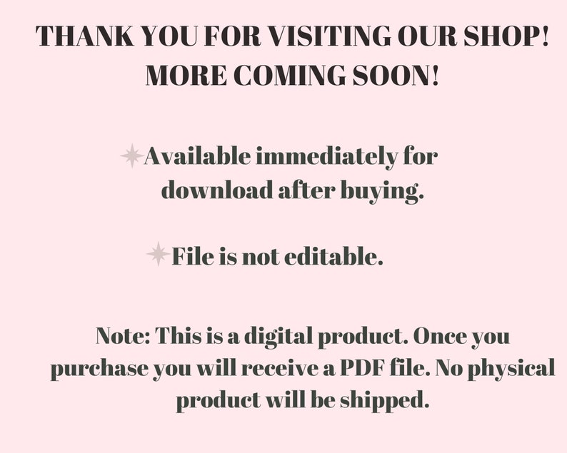 Pu&ograve; includere: Testo su uno sfondo rosa che recita "Grazie per aver visitato il nostro negozio! Presto ne arriveranno altri!" Disponibile immediatamente per il download dopo l'acquisto. Il file non &egrave; modificabile. Nota: Questo &egrave; un prodotto digitale. Una volta effettuato l'acquisto, riceverai un file PDF. Nessun prodotto fisico verr&agrave; spedito.