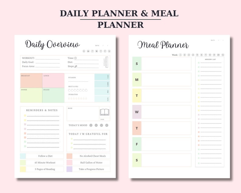 May include: A printable daily planner and meal planner with a pastel color scheme. The daily planner includes sections for workout, reminders, and notes. The meal planner includes a weekly meal plan and a grocery list.