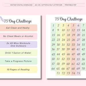 May include: A printable 75-day challenge checklist with a light pink background. The checklist includes tasks such as eating clean, working out, drinking water, and reading. The checklist is divided into 75 days, with each day numbered.