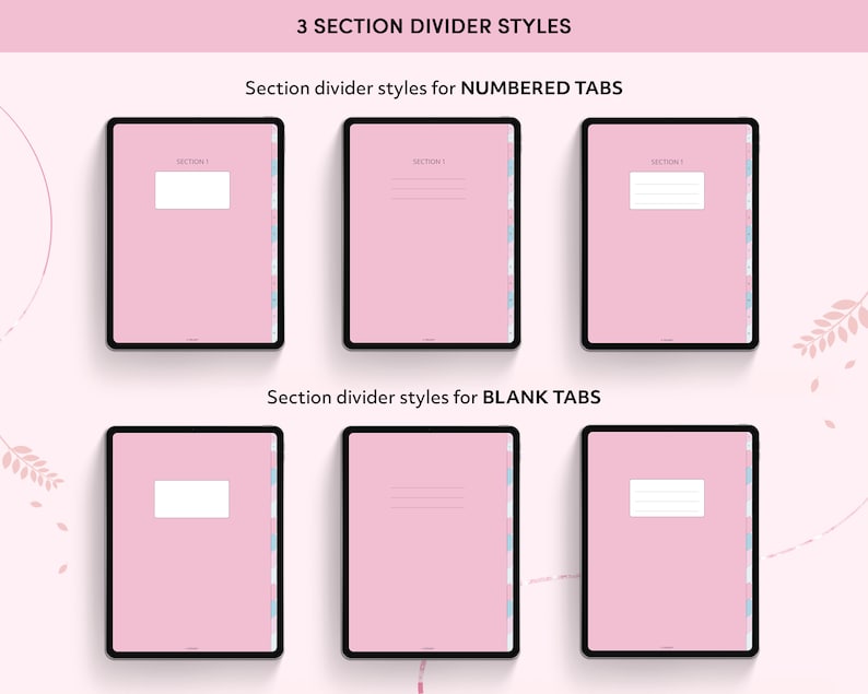 May include: Six digital planner pages with pink backgrounds and different divider styles. The pages are labeled "Section 1" and have either numbered or blank tabs.