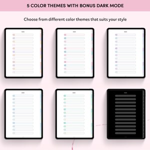 May include: Six digital planner templates for iPad, featuring five different color themes and a bonus dark mode. Each template has a simple design with a list of blank lines for notes.