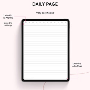 May include: A digital planner page with a calendar view at the top and lined pages below. The text "DAILY PAGE" is at the top of the page. The text "Very easy to use" is below the calendar view. The text "Linked To All Months" is on the left side of the calendar view. The text "Linked To All Days" is below the text "Linked To All Months". The text "Linked To Index Page" is on the right side of the page.