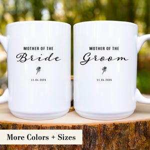 Mother of the Bride Mug, Mother of the Groom Gift, Wedding Gift for Mom, Future Mother in Law Mug, Bridal Shower Gift, Wedding Mom