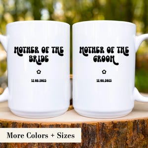 Mother of the Bride Mug, Mother of the Groom Gift, Wedding Gift for Mom, Future Mother-in-Law Mug, Bridal Shower Gift, Wedding Mom Retro