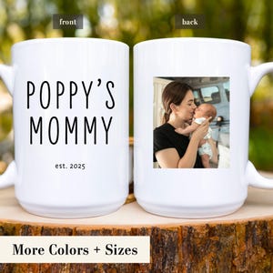 Mommy Mug, First Time Mom Mug , New Mom Gift Ideas, Mommy Coffee Mug, First Time Mom Gift, New Parent Gift, Personalized Photo Coffee Mug