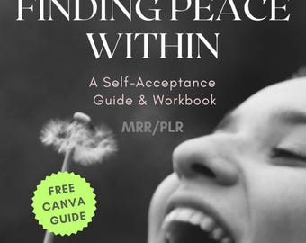 Finding Peace Guide DFY Self Love Guide Journal Prompt Self Growth Guide MRR PLR Self Acceptance Guide Self Healing eBook Canva Template