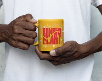 Bumberclart Funny Jamaican Mug