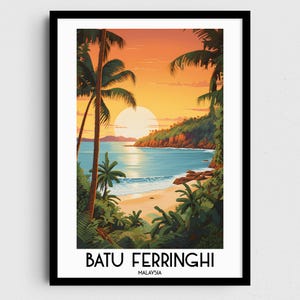May include: A colorful illustration of a tropical beach scene with palm trees, a sunset, and the text "BATU FERRINGHI MALAYSIA".