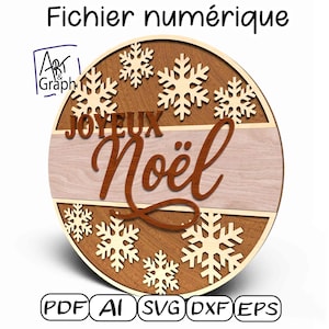 May include: A wooden Christmas decoration with the words "JOYEUX Noël" in a decorative font. The design includes snowflakes and a light wood grain background. The words "Fichier numérique" and file type icons are also present.