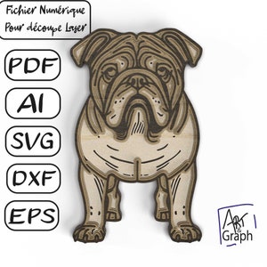 Bulldog chien multicouche décoration, Fichier numérique pour découpe laser, Svg dxf AI Eps pour Glowforge gravé au laser, découpe laser.