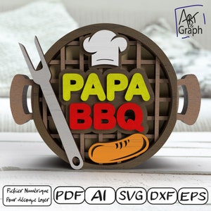Décoration cadeau fêtes des pères, BBQ PAPA Fichier numérique pour découpe laser, Svg dxf AI Eps Glowforge gravé au laser, découpe laser.