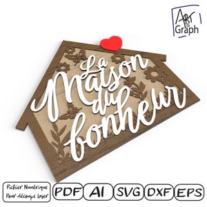 Décoration cadeau Maison, Fichier numérique pour découpe laser, Svg dxf AI Eps pour Glowforge gravé au laser, découpe laser.