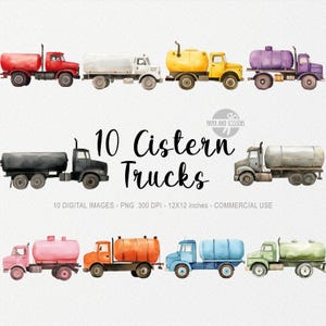 10 Cistern Truck Cliparts, Truck PNG, Cute Watercolor, Fuel Truck, Car, Car Transport, Delivery Man, Water, Sublimation, Nursery Decor Boy