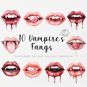 May include: A digital image featuring ten watercolor illustrations of vampire fangs. The images showcase various lip shapes and colors, some with dripping blood, a lollipop, or a bubblegum. The text reads "10 Vampire's Fangs".