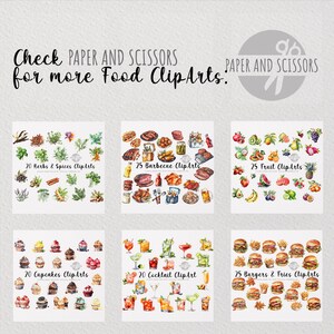 May include: A digital collage of six watercolor illustrations featuring various food items. The illustrations include herbs and spices, barbecue food, fruits, cupcakes, cocktails, and burgers and fries. Each illustration is labeled with the number of clip art images included and the category of food.