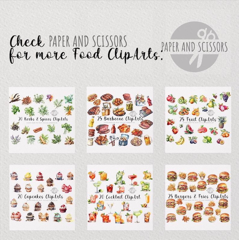 May include: A digital collage of six watercolor illustrations featuring various food items. The illustrations include herbs and spices, barbecue food, fruits, cupcakes, cocktails, and burgers and fries. Each illustration is labeled with the number of clip art images included and the category of food.