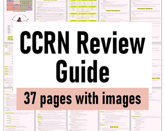 CCRN Exam Review, Exam Study Guide, Cram Sheet, Printable Review, Certification, Test Prep, Critical Care, ICU, RN, Registered Nurse