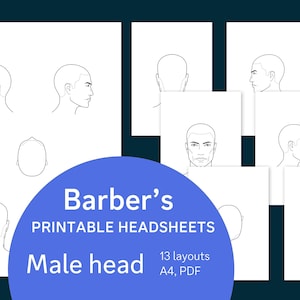 May include: A collection of printable headsheets featuring black and white line art illustrations of a male head from various angles, including profile, front, and top views. The text reads Barber's PRINTABLE HEADSHEETS Male head 13 layouts A4, PDF.