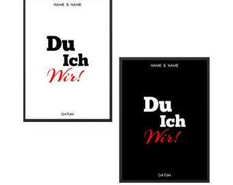 Personalisiertes Poster "Du,Ich,Wir" mit Name & Datum, Valentinstag, Liebe, Geschenk, Jahrestag, Love, Zum Drucken,  A4, 300dpi