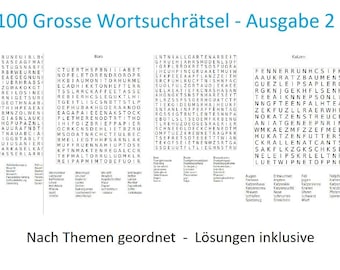 May include: A page from a book of 100 large word search puzzles. The title of the book is "100 Grosse Wortsuchrätsel - Ausgabe 2". The page features three word search puzzles, one for each of the following categories: "Buro", "Gartenarbeit", and "Katzen".