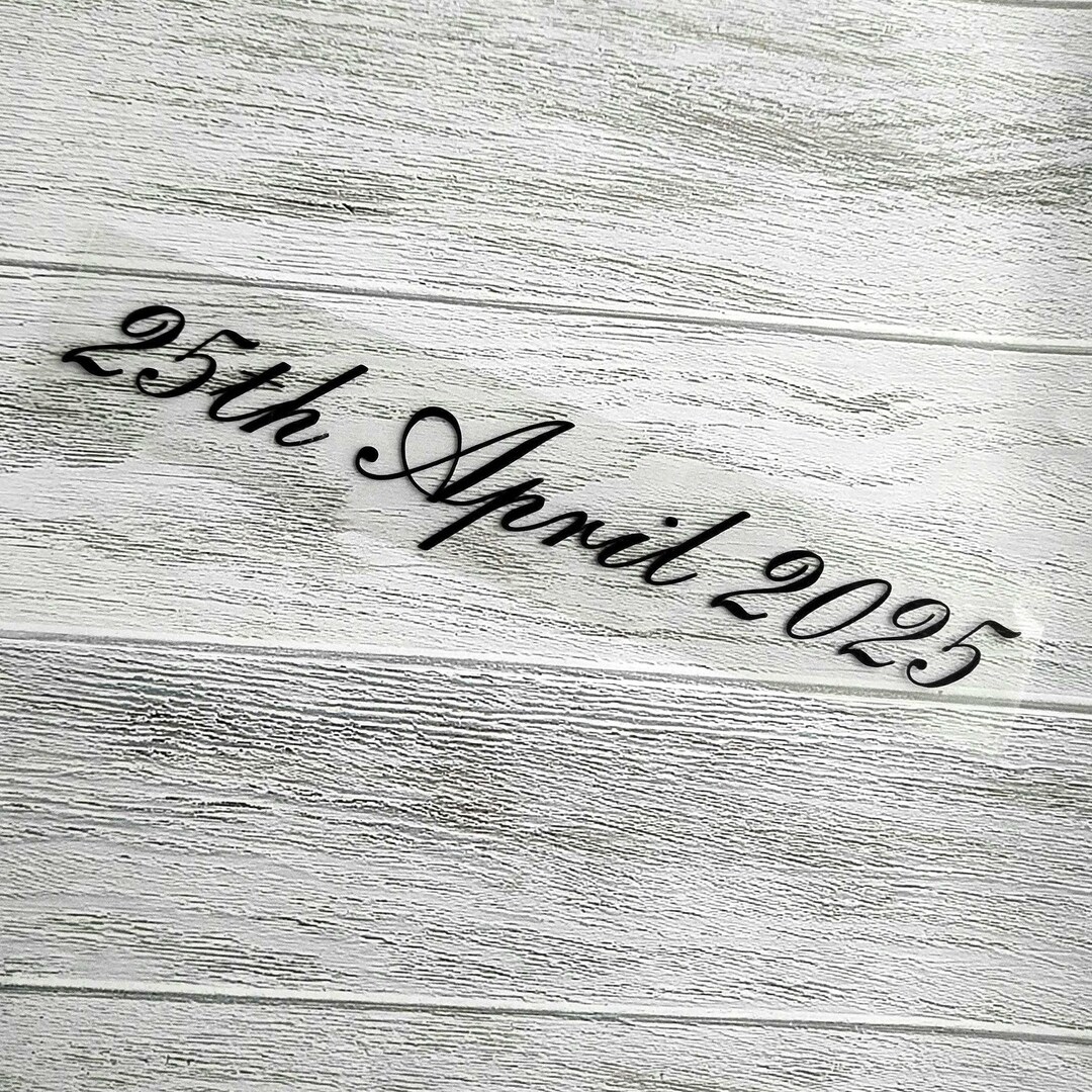 Personalised Vinyl Date Sticker, Custom Date Decal, Number and Worded ...