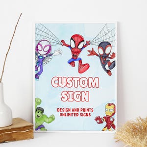 Spidey And His Amazing Friends Custom Sign Spidey Party Signs Spidey Birthday Sign Spidey And Friends Decorations Decor EDITABLE Instant