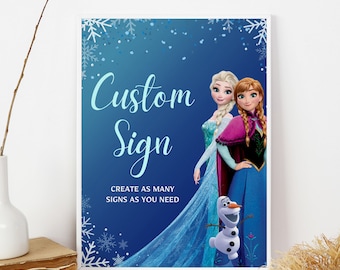 Frozen Custom Sign Frozen Party Signs Frozen Birthday Sign Elsa Party Decor Frozen Decorations Elsa Custom Text EDITABLE Instant Digital