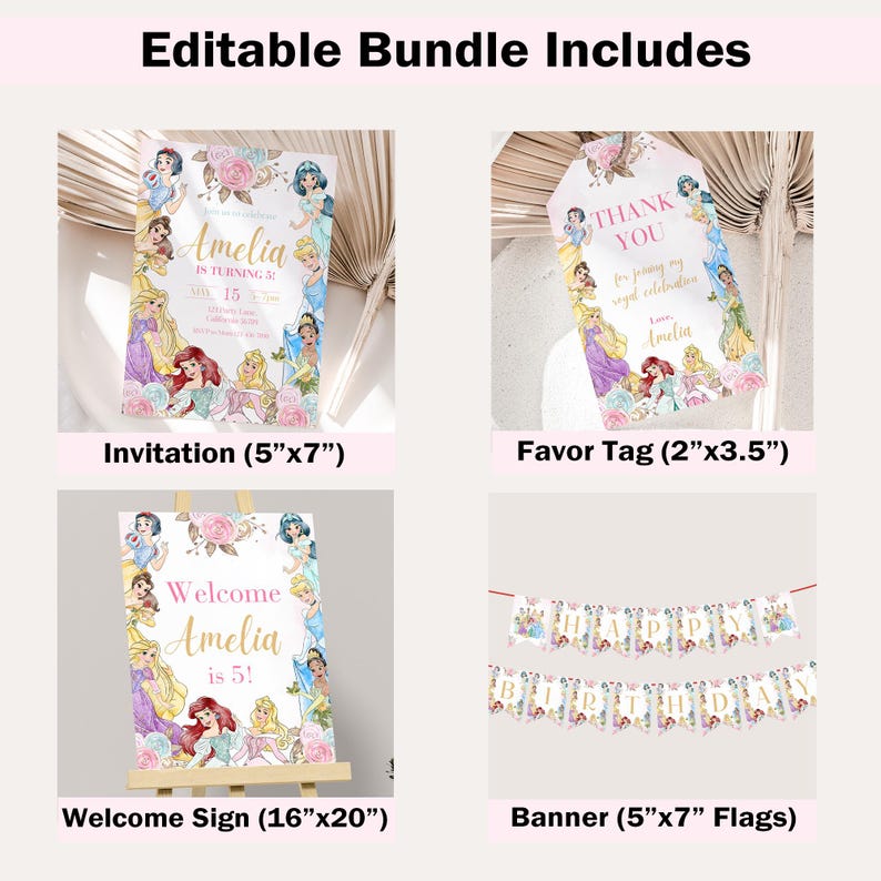 May include: A printable party bundle featuring a pink and gold color scheme with a Disney Princess theme. The bundle includes an invitation, a favor tag, a welcome sign, and a banner. The invitation is 5 inches by 7 inches, the favor tag is 2 inches by 3.5 inches, the welcome sign is 16 inches by 20 inches, and the banner is 5 inches by 7 inches.