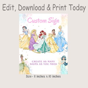 K&ouml;nnte beinhalten: Druckbarer Schild mit sieben Disney-Prinzessinnen in ihren ikonischen Kleidern. Die Prinzessinnen sind Schneewittchen, Rapunzel, Arielle, Belle, Cinderella, Jasmin und Tiana. Das Schild ist 8 Zoll mal 10 Zoll gro&szlig; und tr&auml;gt die Aufschrift "Custom Sign" und "Create as many signs as you need".