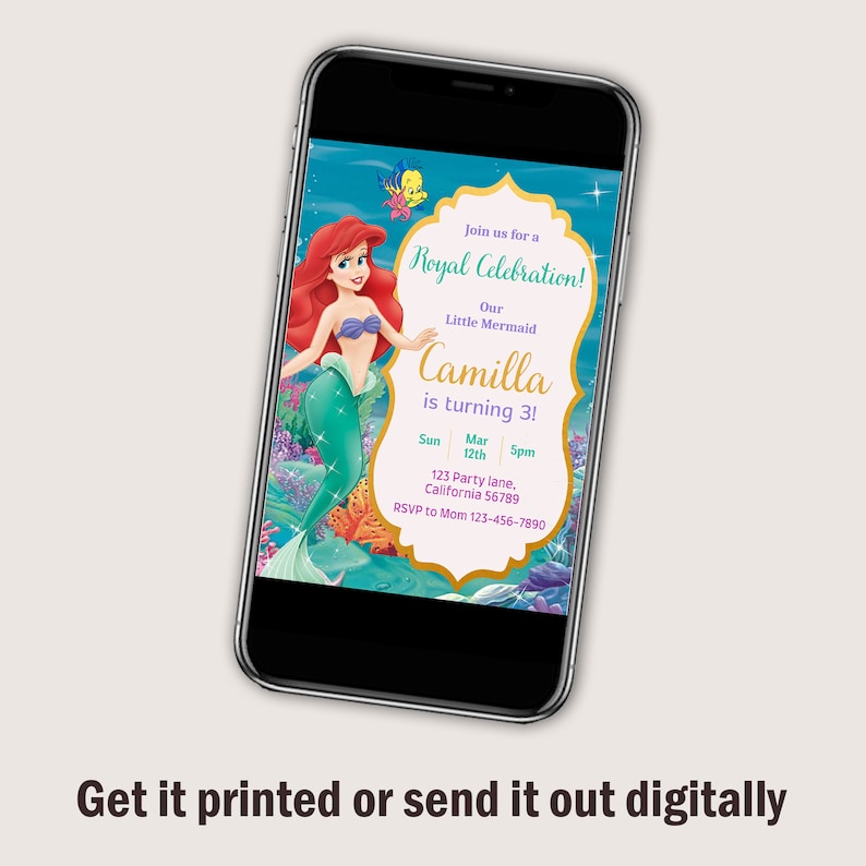 May include: A digital invitation for a little mermaid themed birthday party. The invitation features a cartoon image of Ariel, the Little Mermaid, with a gold border and text that reads "Join us for a Royal Celebration! Our Little Mermaid Camilla is turning 3! Sun Mar 12th 5pm 123 Party lane, California 56789 RSVP to Mom 123-456-7890"