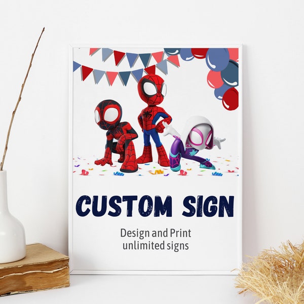 Spidey And His Amazing Friends Custom Sign Spidey Party Signs Spiderman Birthday Sign Spidey And Friends Decoration EDITABLE Instant Digital