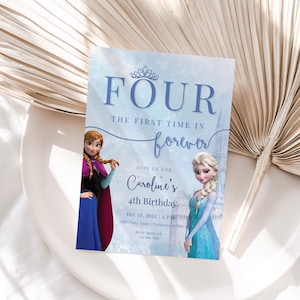 Frozen Four The First Time In Forever Birthday Invitation Frozen 4th Birthday Invitation Kids Fourth Party Invite Elsa Anna Theme EDITABLE