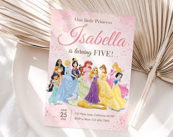 May include: Pink and white invitation with a sparkly background. The invitation says "Our little Princess Isabella is turning FIVE!" and features a group of Disney princesses. The invitation includes the date, time, and address for the party.
