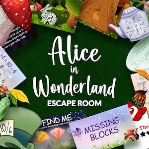 May include: An escape room game themed around Alice in Wonderland. The game features a variety of puzzles and challenges, including a clock face, a word search, a number puzzle, and a missing blocks puzzle. The game is designed for ages 10 and up.