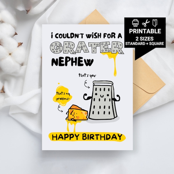 Grater Nephew, Funny Printable Birthday Card, Printable Birthday Card, Printable Birthday Card for Nephew, Printable Card, Electronic Card