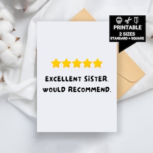 Excelente hermana. La recomiendo. Tarjeta de cumpleaños imprimible para hermana.