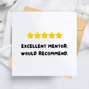 Excellent Mentor Would Recommend - 5 Star Mentor - Mentor Thank You Card, Best Mentor Card, Leaving Card, Retirement Card