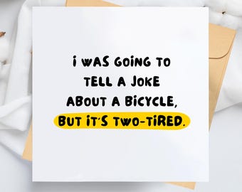 Funny Bicycle Joke Birthday Card, Dad Boyfriend Girlfriend Humor (Blank Interior)
