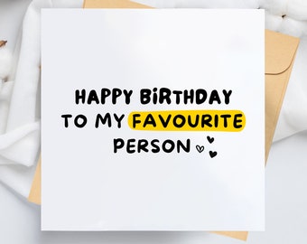 Birthday Card, To My Favourite Person, Simple Greeting Card, Kraft Envelope