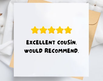 Excellent Cousin. Would Recommend. Funny Card For Cousin - Funny Cousin Card, Funny Cousin Birthday Card, Greatest Cousin Card, For Him